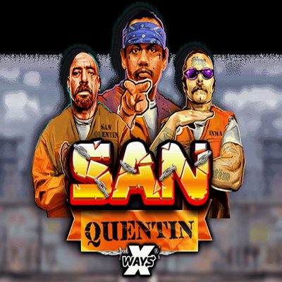 San Quentin xWays